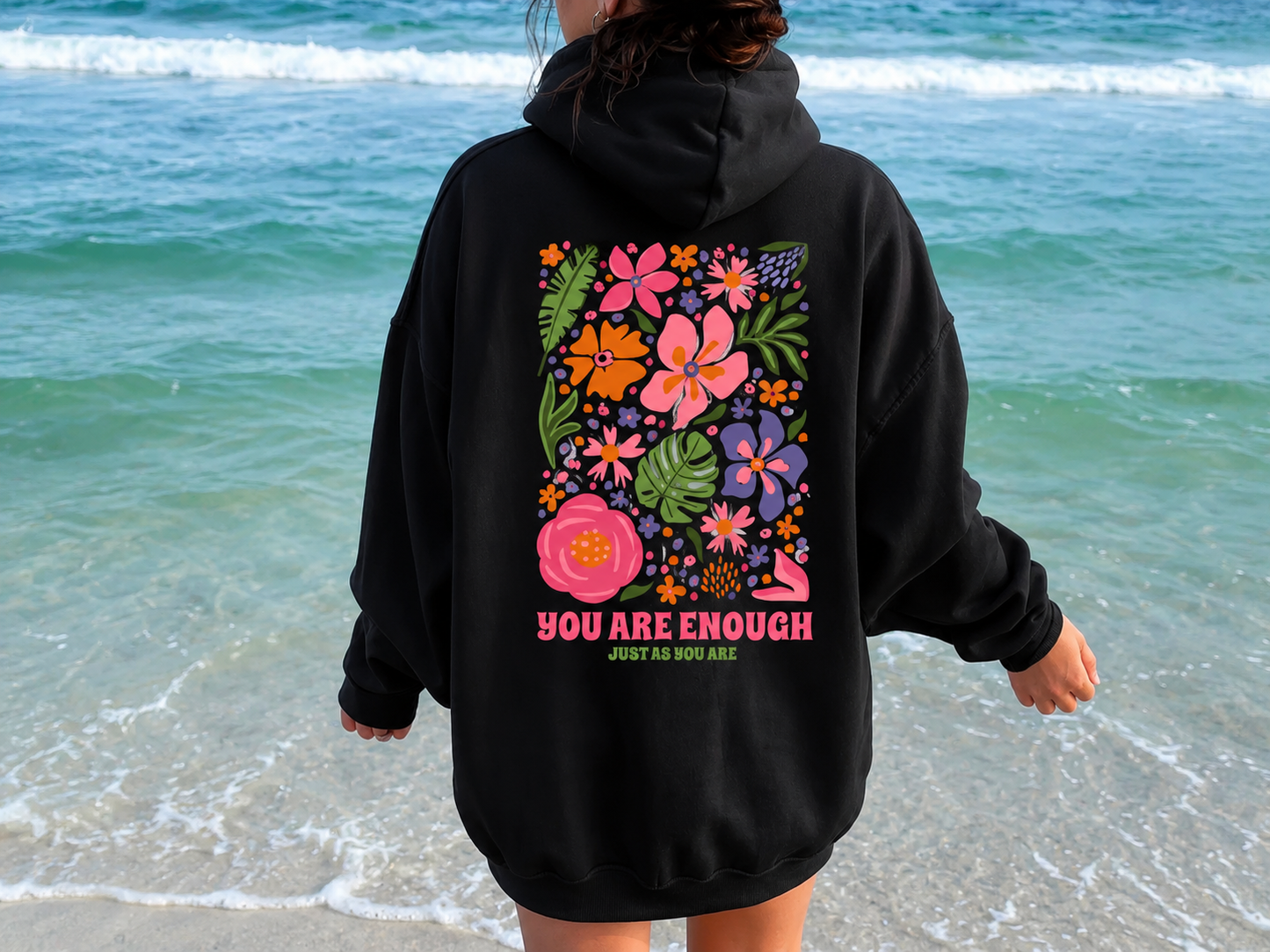 You Are Enough Hoodie