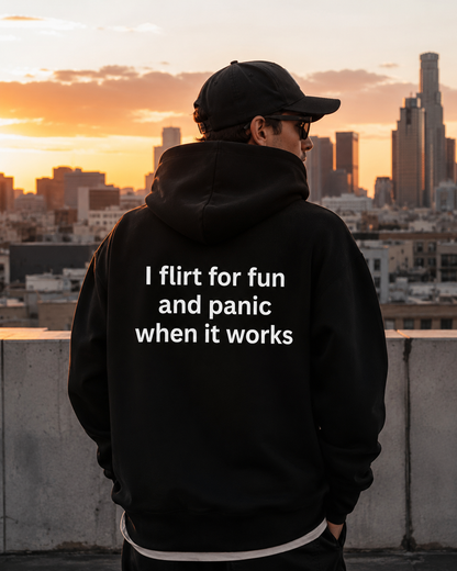 Flirt Panic Hoodie