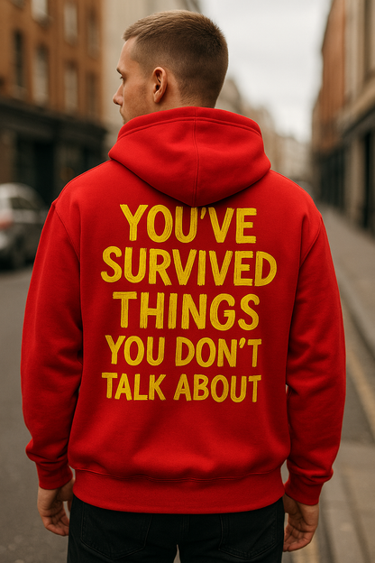 The Original "You’ve Survived" Hoodie
