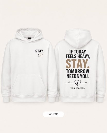 Tomorrow Needs You Hoodie