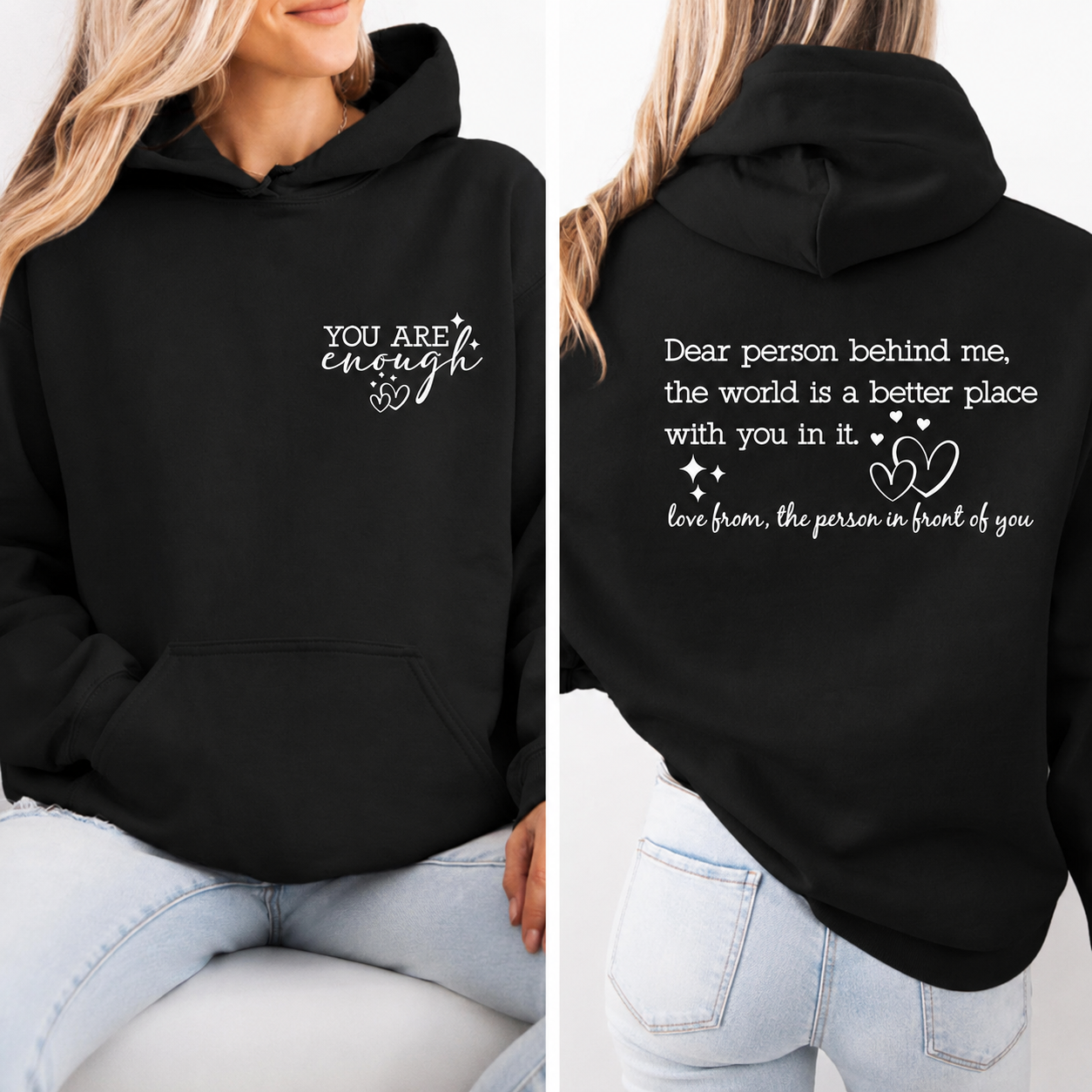 The original "You Are Enough" Hoodie