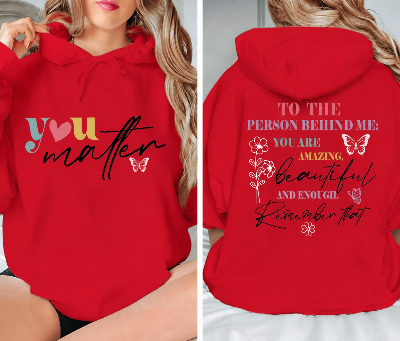The original "You Matter" Hoodie
