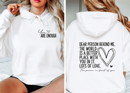 The original "You Are Enough" Hoodie