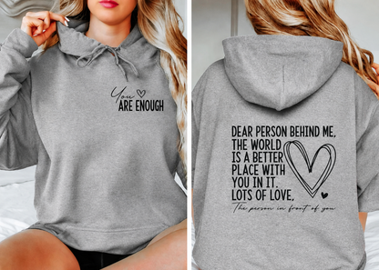 The original "You Are Enough" Hoodie