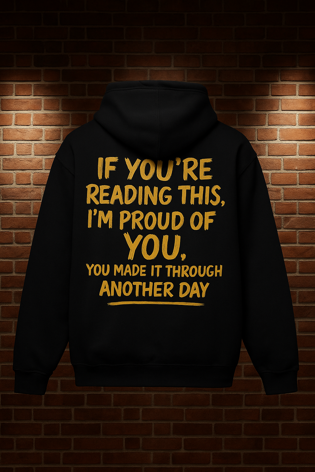 The Original "I’M PROUD OF YOU" Hoodie