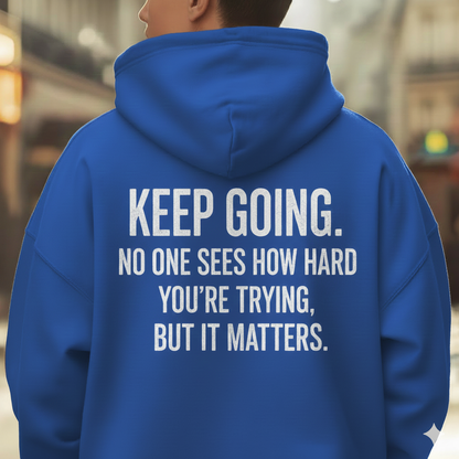 The Original KEEP GOING Cotton Unisex Hoodie