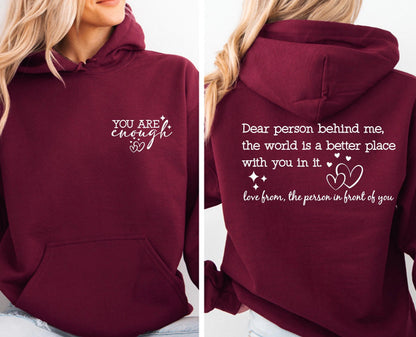 The Original “You are Enough”Hoodie