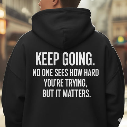 The Original KEEP GOING Cotton Unisex Hoodie